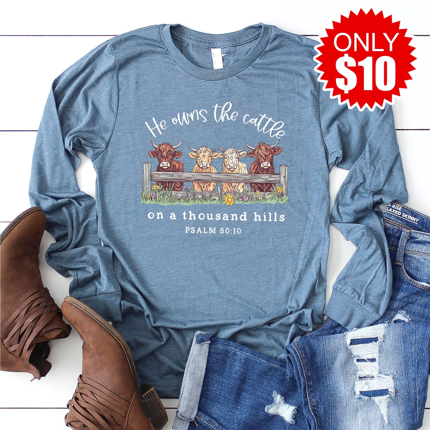 He Owns the Cattle Long Sleeve - 10