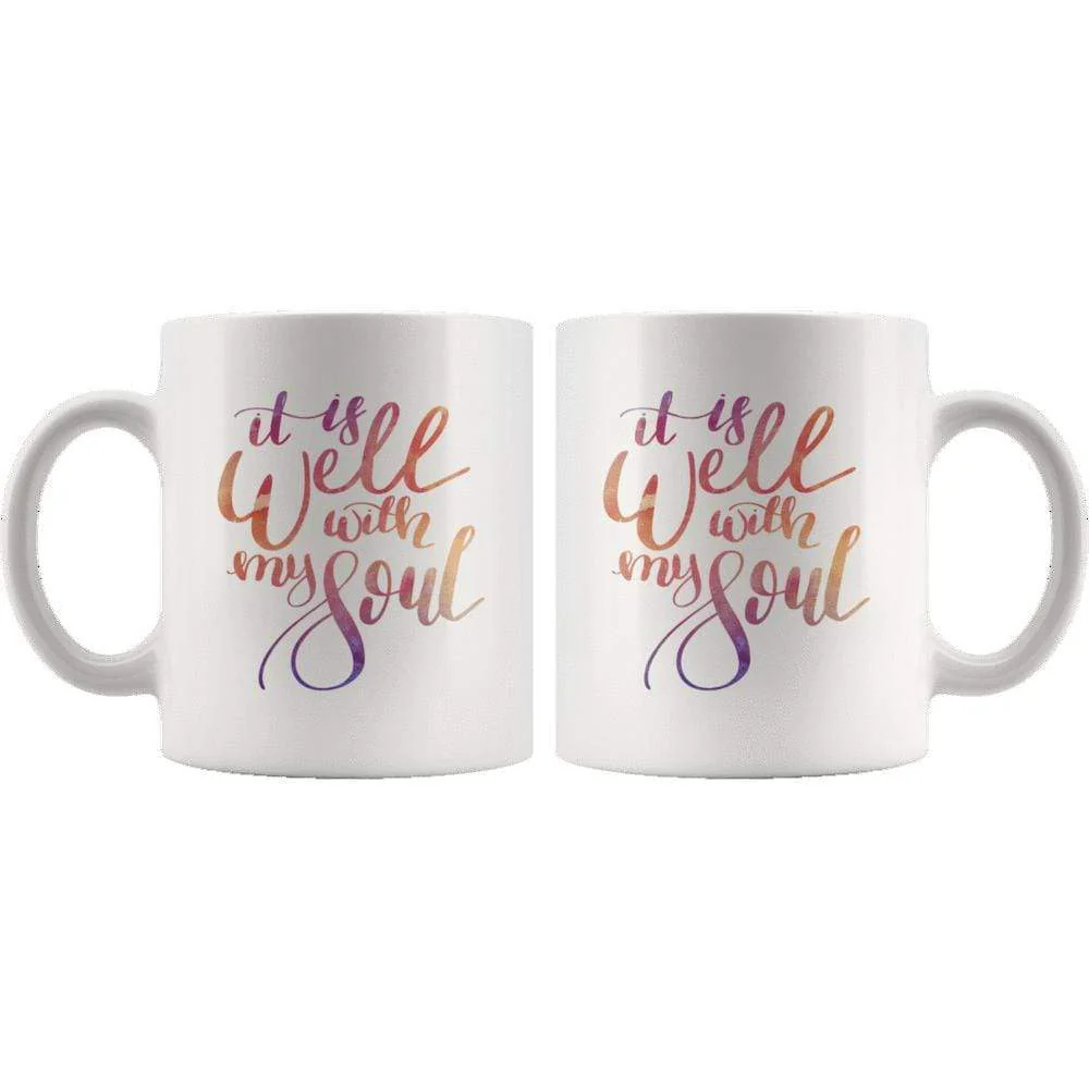 It Is Well With My Soul Mug 11oz - Image 3