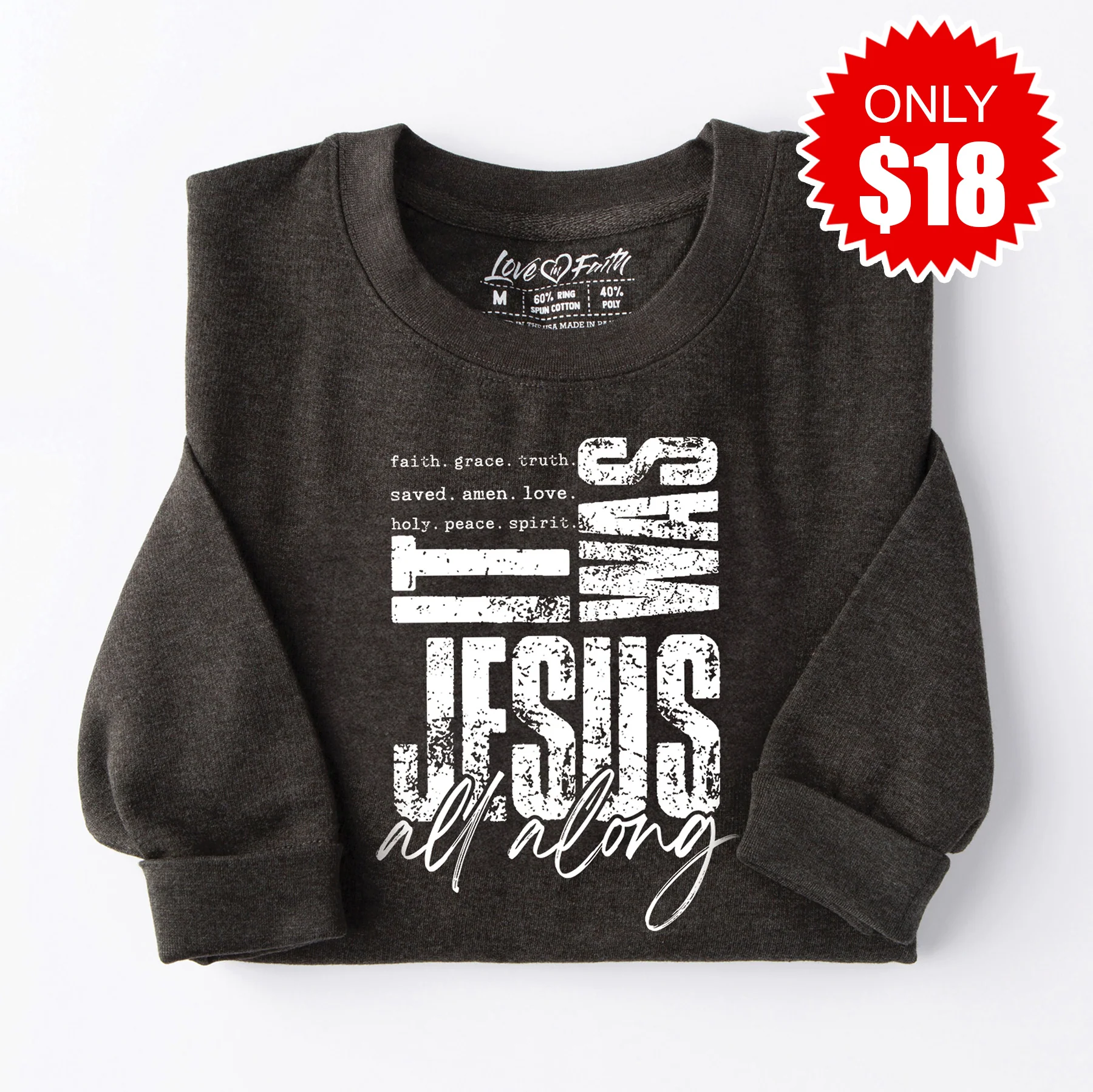 It Was Jesus Sweatshirt - Heather Charcoal - 18